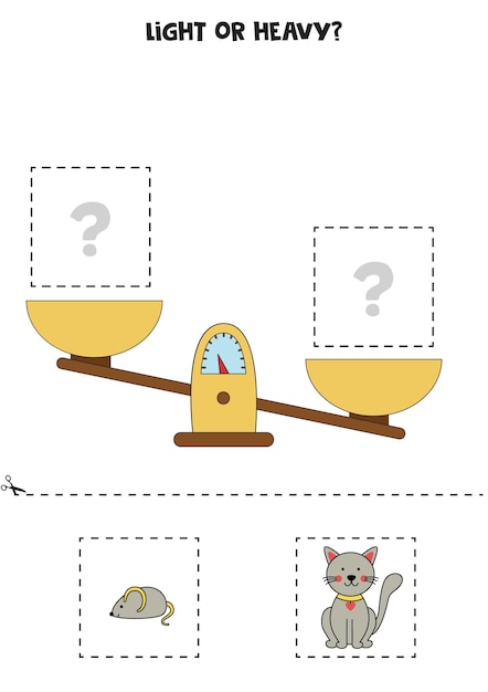 Light heavy or equal Cut pictures below and glue to the right box