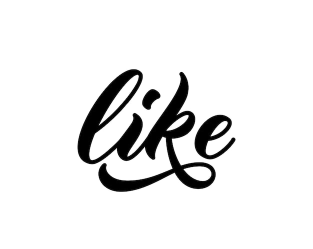 Like word. Hand drawn lettering. Calligraphy inscription design for print on clothes, t-shirt, hoody. Handwritten lettering like text.