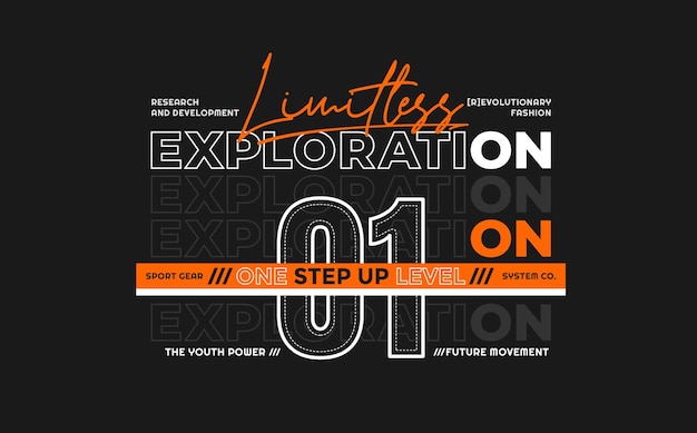 Limitless exploration typography slogan abstract design vector print illustration