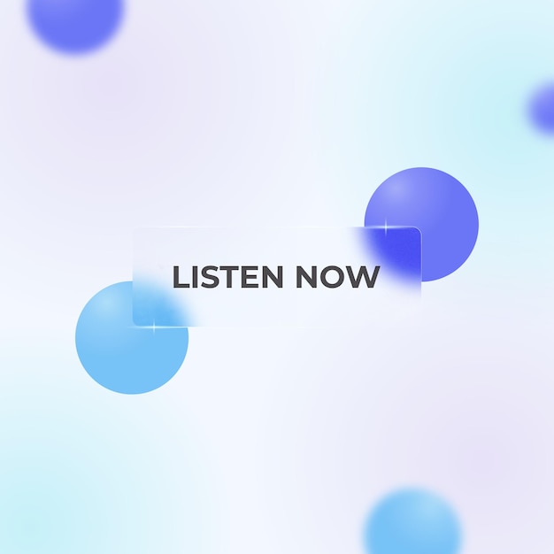 Listen now trendy glassmorphism button