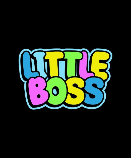 Little boss typography kids t shirt design