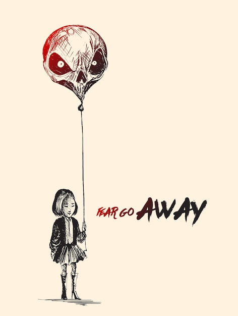 Little girl with Skull shape balloons with text of Fear go Away