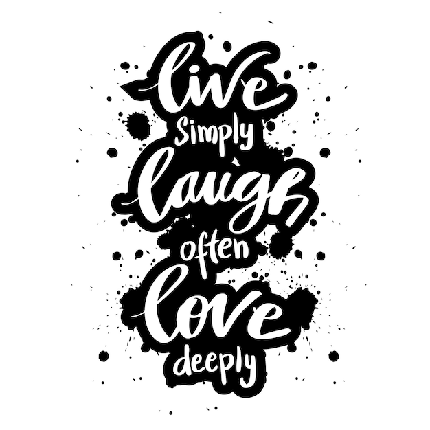 Vector live simple laugh often love deeply motivational quote