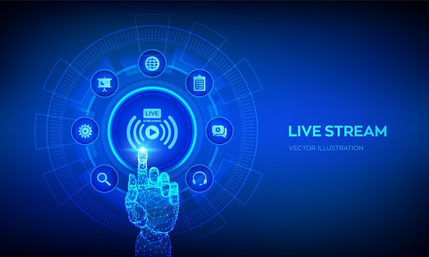 Live streaming concept on virtual screen Webinar Online translation Internet conference Web based seminar Distance Learning or Training concept Robotic hand touching digital interface