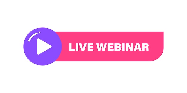 Live webinar button or label on background. Vector illustration