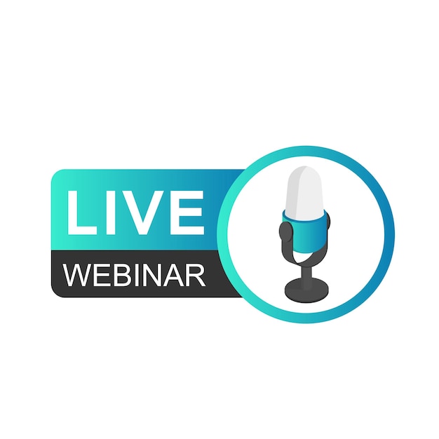 Live Webinar Button with Microphone 3D icon Vector design