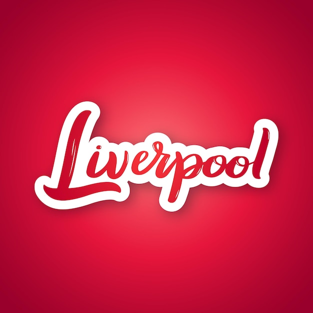 Liverpool - hand drawn lettering phrase.