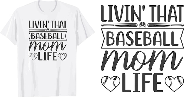 livin' that baseball life t shirt design you can download vector file