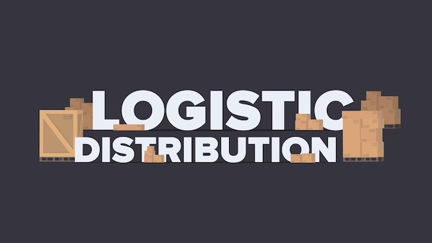 Logistic distribution banner. Lettering on an industrial theme. 