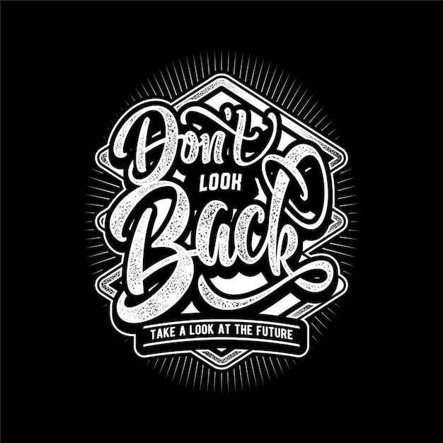 The logo says dont look back