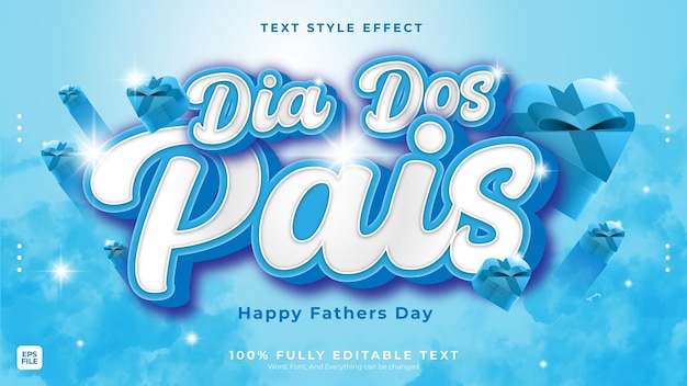 logo text effect editable happy father's day dia dos pais