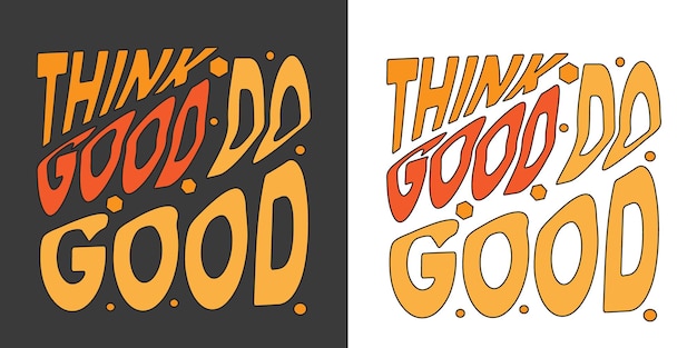 A logo that says think good on it