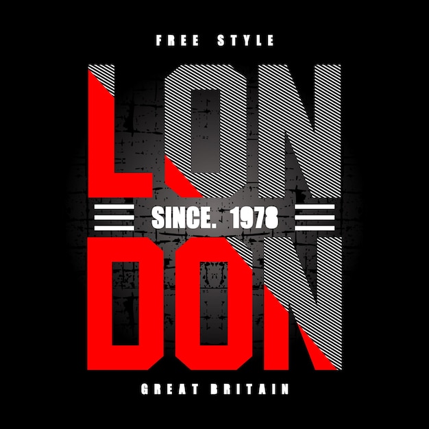 London slogan typography graphic motivation tshirt print design vector illustration