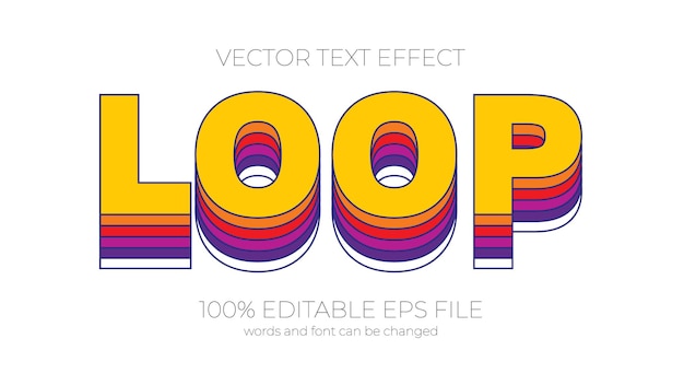 Loop text effect style EPS editable text effect