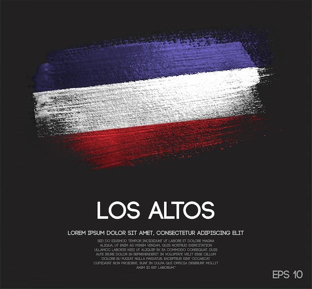 Los Altos Flag Made of Glitter Sparkle Brush Paint