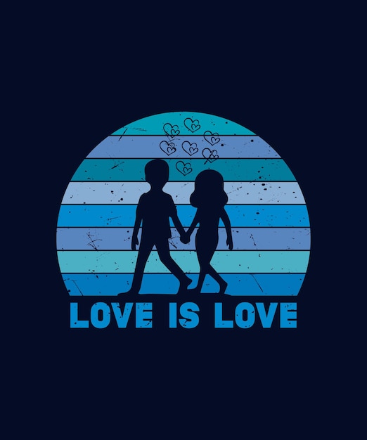 love is love silhouette t shirt design,t-shirt design vector for print.