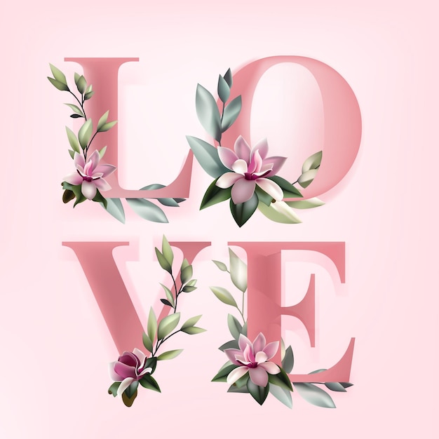 Love lettering with beautiful floral