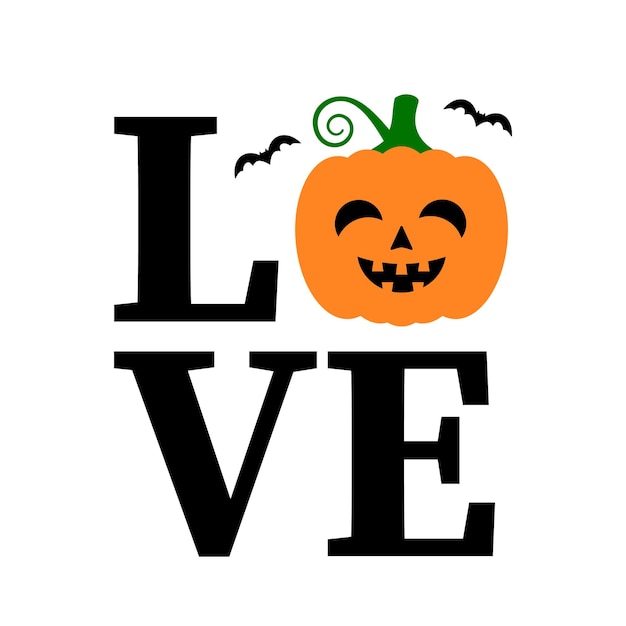 Love lettering with Halloween pumpkin face Cute smiling Jack o Lantern Vector template for typography poster banner sticker shirt etc