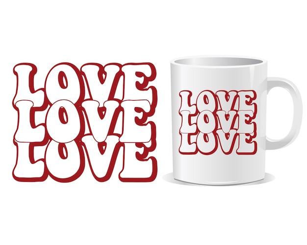 Vector love love love happy valentine's day quotes mug design vector