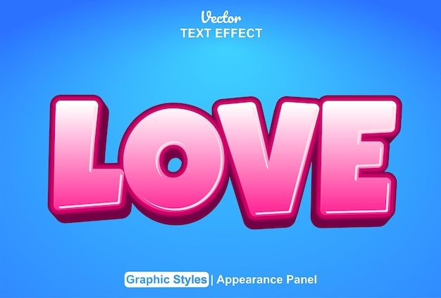 Love text effect with graphic style and editable