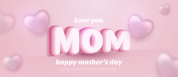 Love you Mom beauty banner Happy mother day design