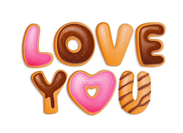 Love you vector typography design element for any purposes Donut lettering phrase illustration