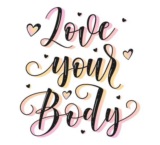 Love your body