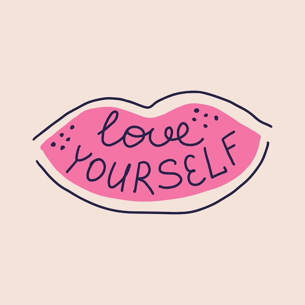 Love yourself hand drawn lettering. Vector illustration of female lips with inspirational phrase