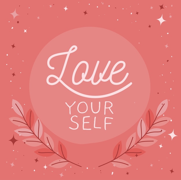 Love yourself lettering