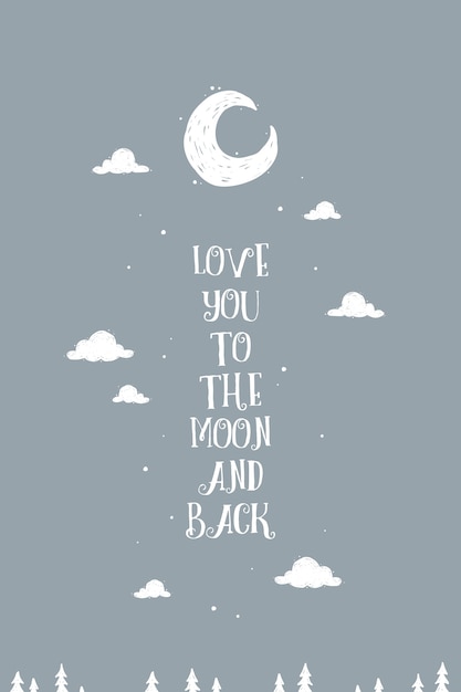 Lovely wall art poster 'Love you to the moon and back'