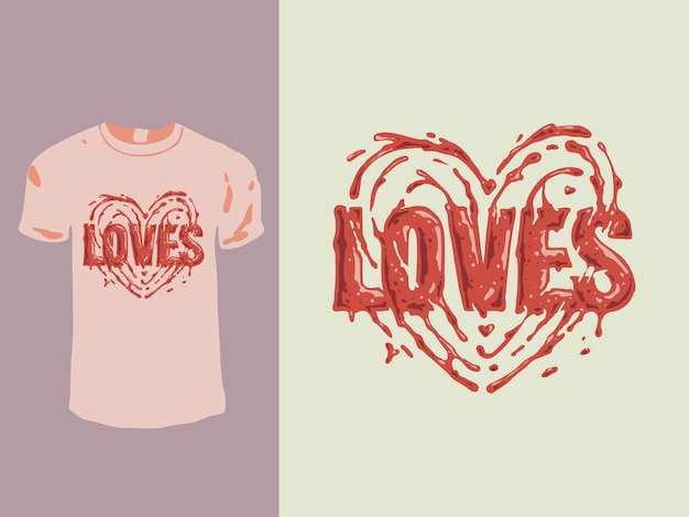 Loves bleeding valentine t-shirt design