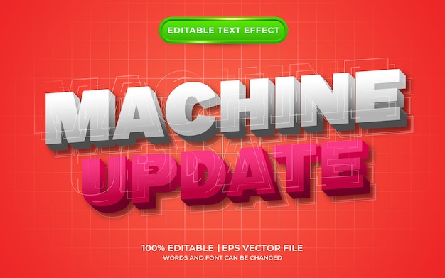 Machine update text effect technology themed