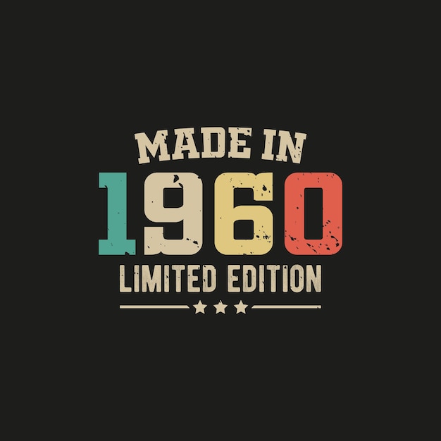 Vector made in 1960 limited edition tshirt design