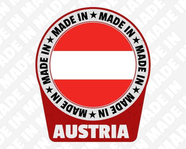 Made in Austria vector badge isolated icon with country flag origin marking stamp sign design