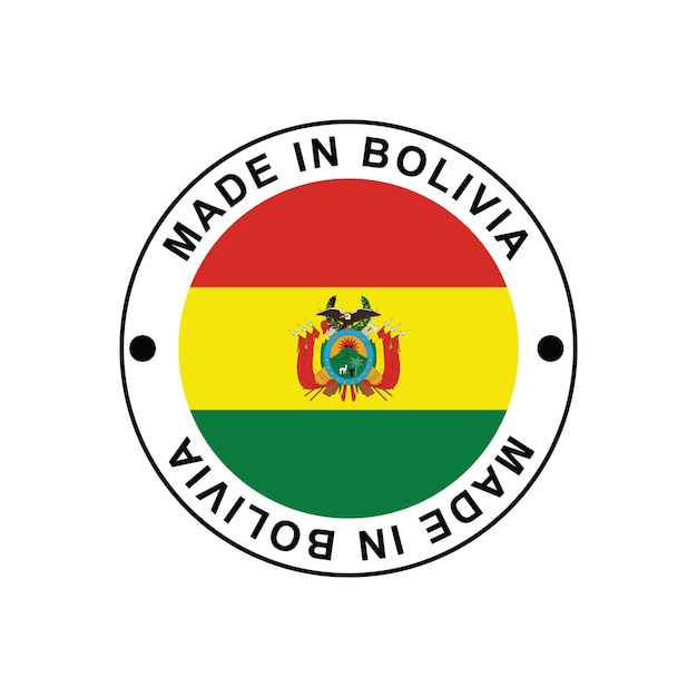 MADE IN BOLIVIA circle stamp with flag on white background vector Template