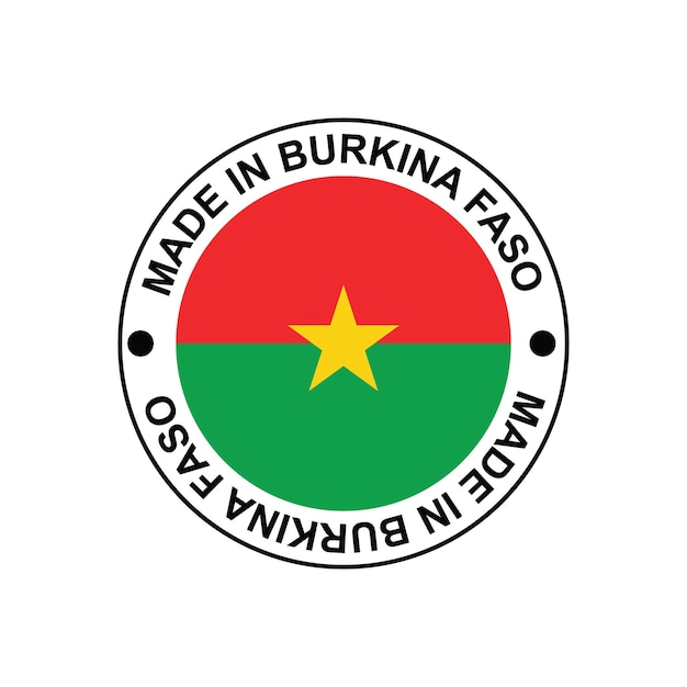 MADE IN BURKINA circle stamp with flag on white background vector illustration