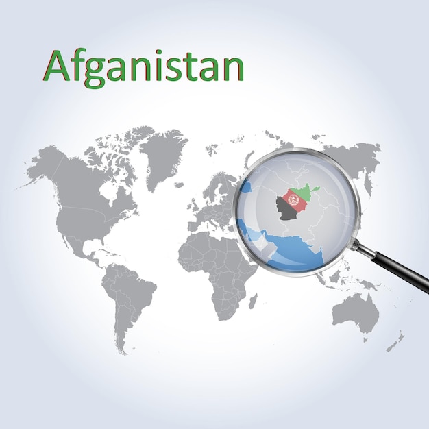 A Magnifying Glass on Afghanistan of the World Map Zoom Afghanistan map Afghanistan Flag