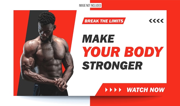 Make your body stronger training gym thumbnail and web banner vector template