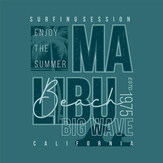 malibu beach california surf rider vector t shirt print typography graphic