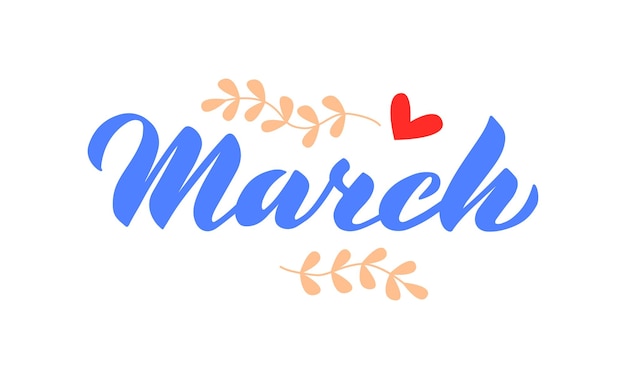 March Hand drawn lettering month name Hand written month March for calendar monthly logo