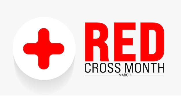 Vector march is red cross month background template holiday concept use to background banner placard