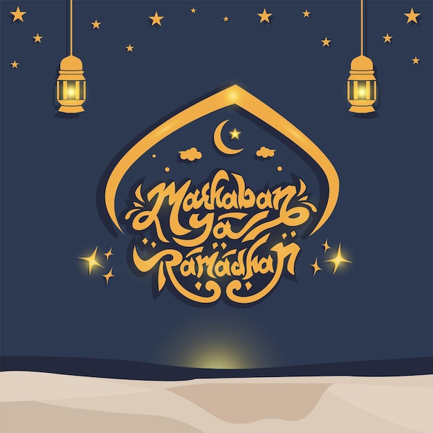 Marhaban Ya Ramadhan calligraphy hand lettering logo design with desert theme vector illustration