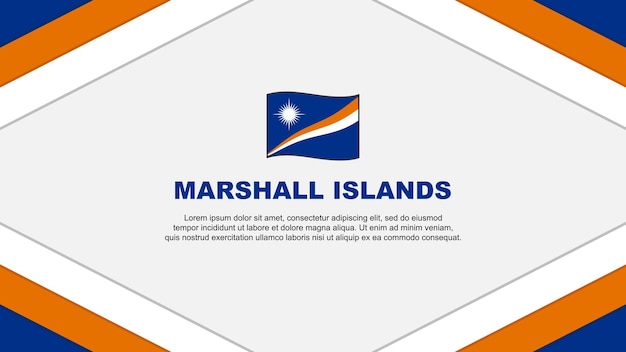 Marshall Islands Flag Abstract Background Design Template Marshall Islands Independence Day Banner Cartoon Vector Illustration Marshall Islands Template