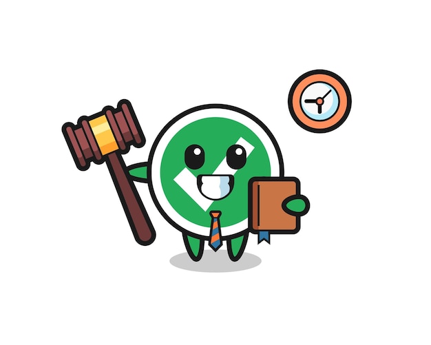 Mascot cartoon of check mark as a judge , cute design