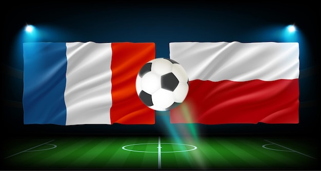 Match between France and Poland team 3d vector concept