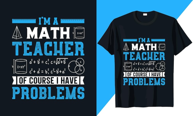 Math teacher tshirt design vector