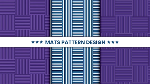 Mats Pattern Design