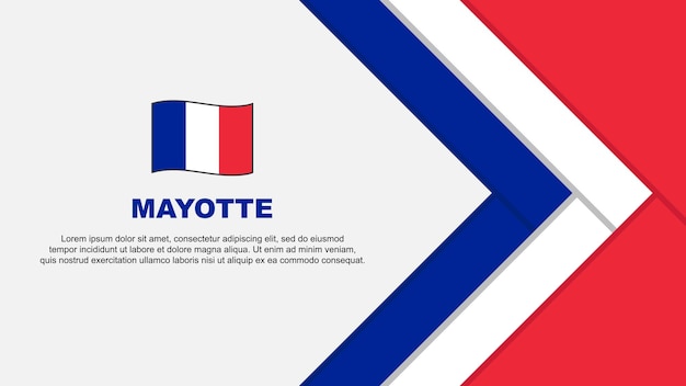 Mayotte Flag Abstract Background Design Template Mayotte Independence Day Banner Cartoon Vector Illustration Cartoon