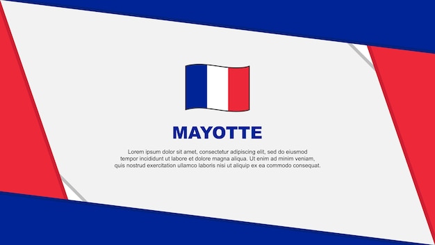 Mayotte Flag Abstract Background Design Template Mayotte Independence Day Banner Cartoon Vector Illustration Independence Day