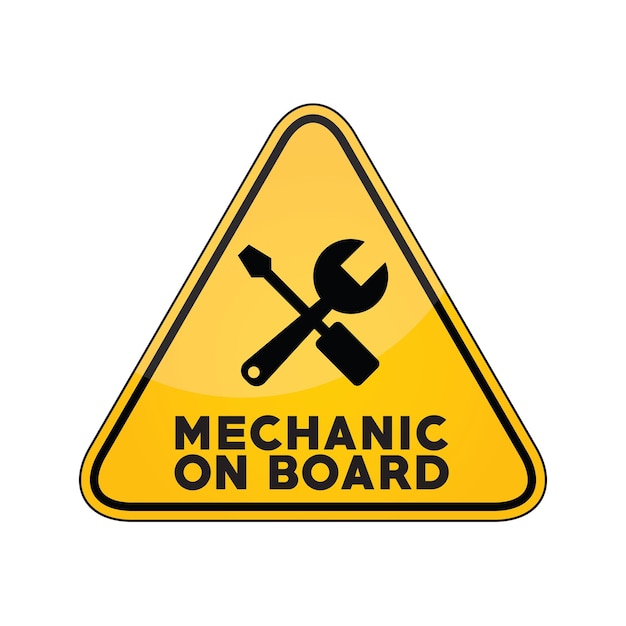 Mechanic on board yellow car window warning sign